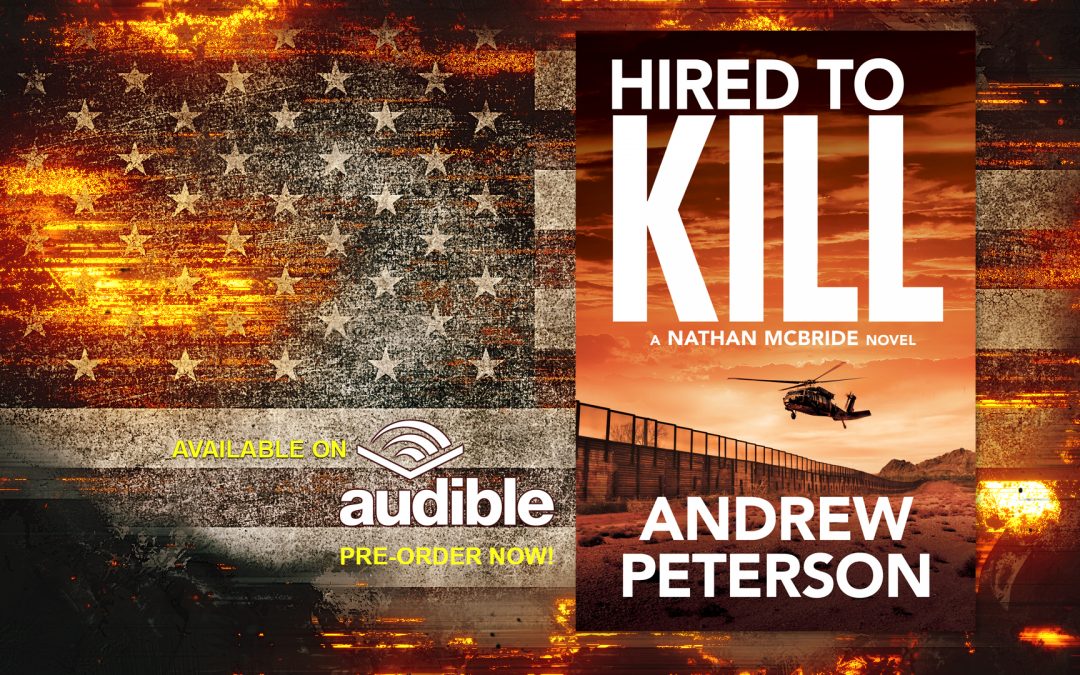 HIRED TO KILL Available on Audible for Pre-Order!